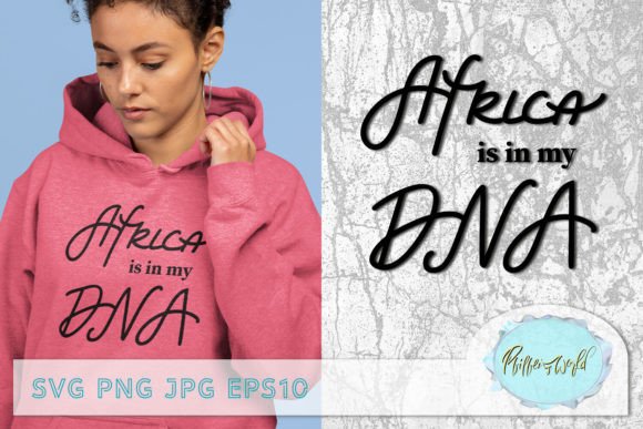 Africa Is in My DNA Quote Juneteenth: A Practical Digital Asset for Creative Projects