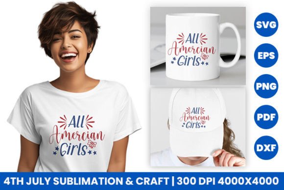 All American Girls and the Art of 4th July Sublimation Design