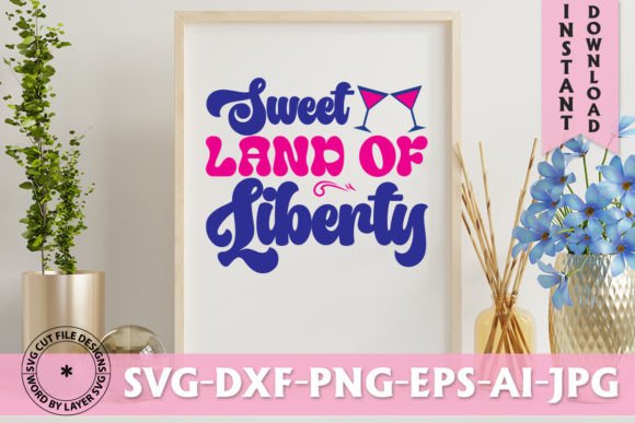 Sweet Land of Liberty Retro SVG Design for Creators