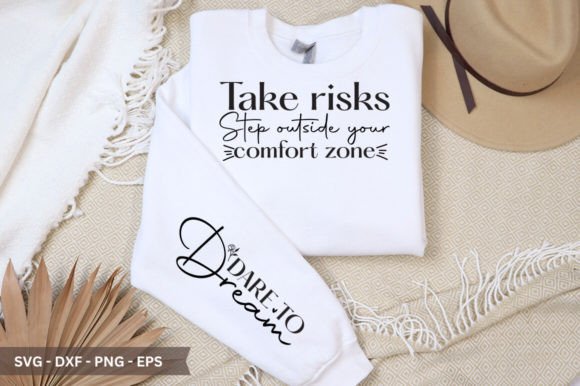 Take Risks Step Outside Sleeve SVG: Cut Files That Build Confidence