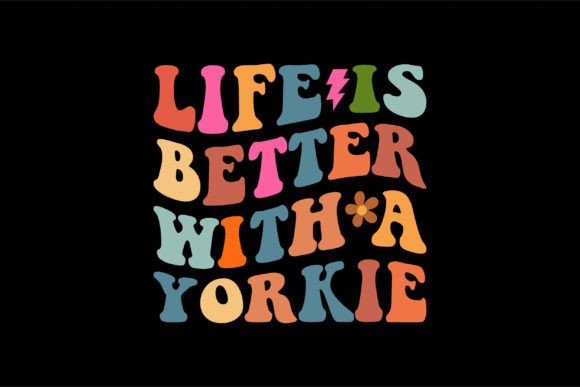 Why Life Is Better with a Yorkie in Graphic Design